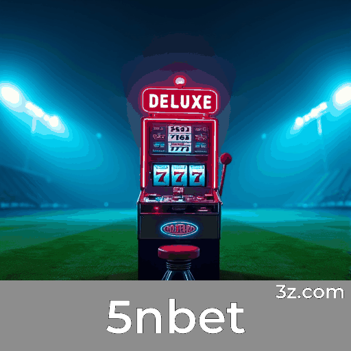 5nbet App: Benefícios Exclusivos e Ofertas Únicas!